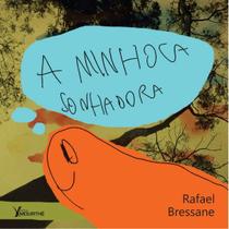 Livro - A Minhoca sonhadora