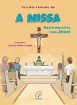 Livro - A missa Livro - A missa