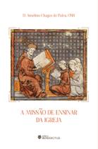 Livro - A Missão de Ensinar da Igreja