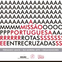 Livro - A missão portuguesa