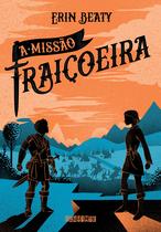 Livro - A missão traiçoeira