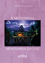Livro - A misteriosa montanha da Luz