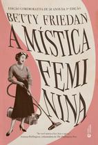 Livro - A mística feminina Livro - A mística feminina