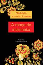 Livro - A moça do internato