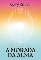 Livro - A morada da alma