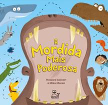 Livro A Mordida Mais Poderosa Livro A Mordida Mais Poderosa