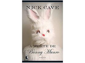 Livro A Morte de Bunny Munro - Nick Cave