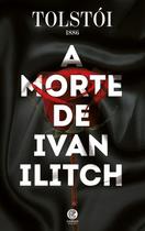 Livro - A Morte de Ivan Ilitch