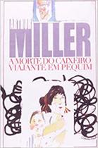 Livro - A Morte do Caixeiro Viajante em Pequim