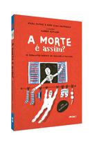 Livro - A morte é assim?