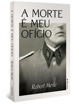 Livro - A morte é meu ofício