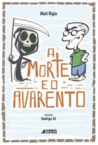 Livro - A morte e o avarento Livro - A morte e o avarento