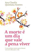 Livro - A morte é um dia que vale a pena viver