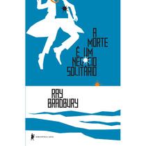 Livro A Morte é um Negócio Solitário Ray Bradbury