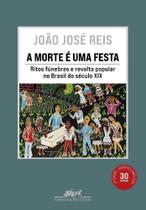 Livro - A morte é uma festa (Nova edição) Livro - A morte é uma festa (Nova edição)