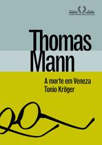 Livro - A morte em Veneza & Tonio Kröger