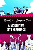 Livro - A morte tem sete herdeiros Livro - A morte tem sete herdeiros