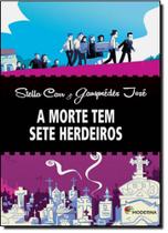 Livro A morte tem sete herdeiros - Stella Carr e Ganymédes José