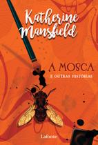 Livro - A Mosca e Outras Histórias - Pocket