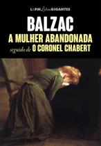 Livro - A mulher abandonada seguido de Coronel Chabert