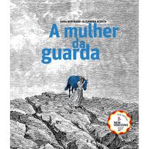 Livro - A Mulher da Guarda Livro - A Mulher da Guarda