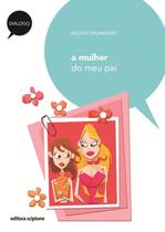 Livro - A mulher do meu pai