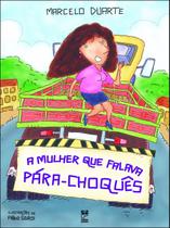 Livro - A mulher que falava para-choques