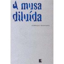 Livro - A MUSA DILUÍDA