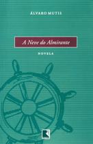 Livro - A NEVE DO ALMIRANTE Livro - A NEVE DO ALMIRANTE