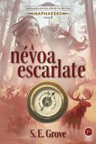Livro - A névoa escarlate (Vol. 3 Mapmakers) Livro - A névoa escarlate (Vol. 3 Mapmakers)