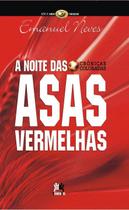 Livro - A noite das asas vermelhas
