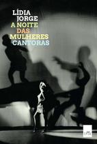 Livro - A Noite das Mulheres Cantoras