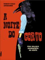 Livro - A noite do Corvo Livro - A noite do Corvo