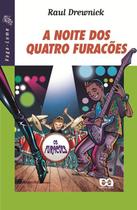 Livro - A noite dos quatro furacões
