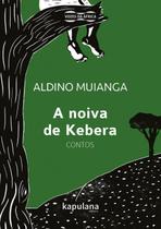 Livro - A noiva de kebera