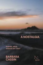 Livro - A nostalgia Livro - A nostalgia