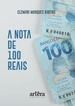 Livro - A Nota de 100 Reais