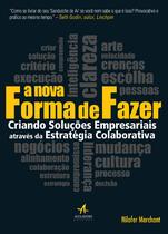 Livro - A nova forma de fazer Livro - A nova forma de fazer