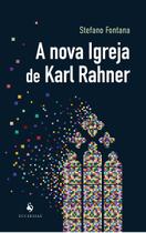 Livro - A Nova Igreja De Karl Rahner