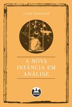 Livro - A Nova Infância em Análise Livro - A Nova Infância em Análise