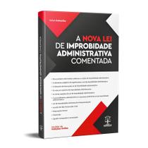 Livro A Nova Lei De Improbidade Administrativa Comentada - Editor Imperium