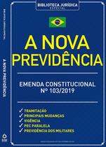 Livro - A Nova Previdência Livro - A Nova Previdência