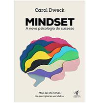Livro A Nova Psicologia do Sucesso Carol S. Dweck