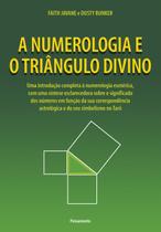 Livro - A Numerologia e o Triângulo Divino Livro - A Numerologia e o Triângulo Divino