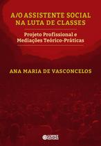 Livro - A/O assistente Social na luta de classes