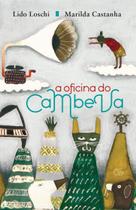 Livro - A oficina do Cambeva