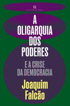 Livro - A Oligarquia dos poderes