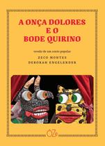 Livro - A onça Dolores e o bode Quirino (2ª edição)