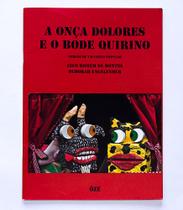 Livro - A onça Dolores e o bode Quirino Livro - A onça Dolores e o bode Quirino
