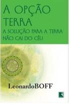 Livro A Opção Terra - Leonardo Boff